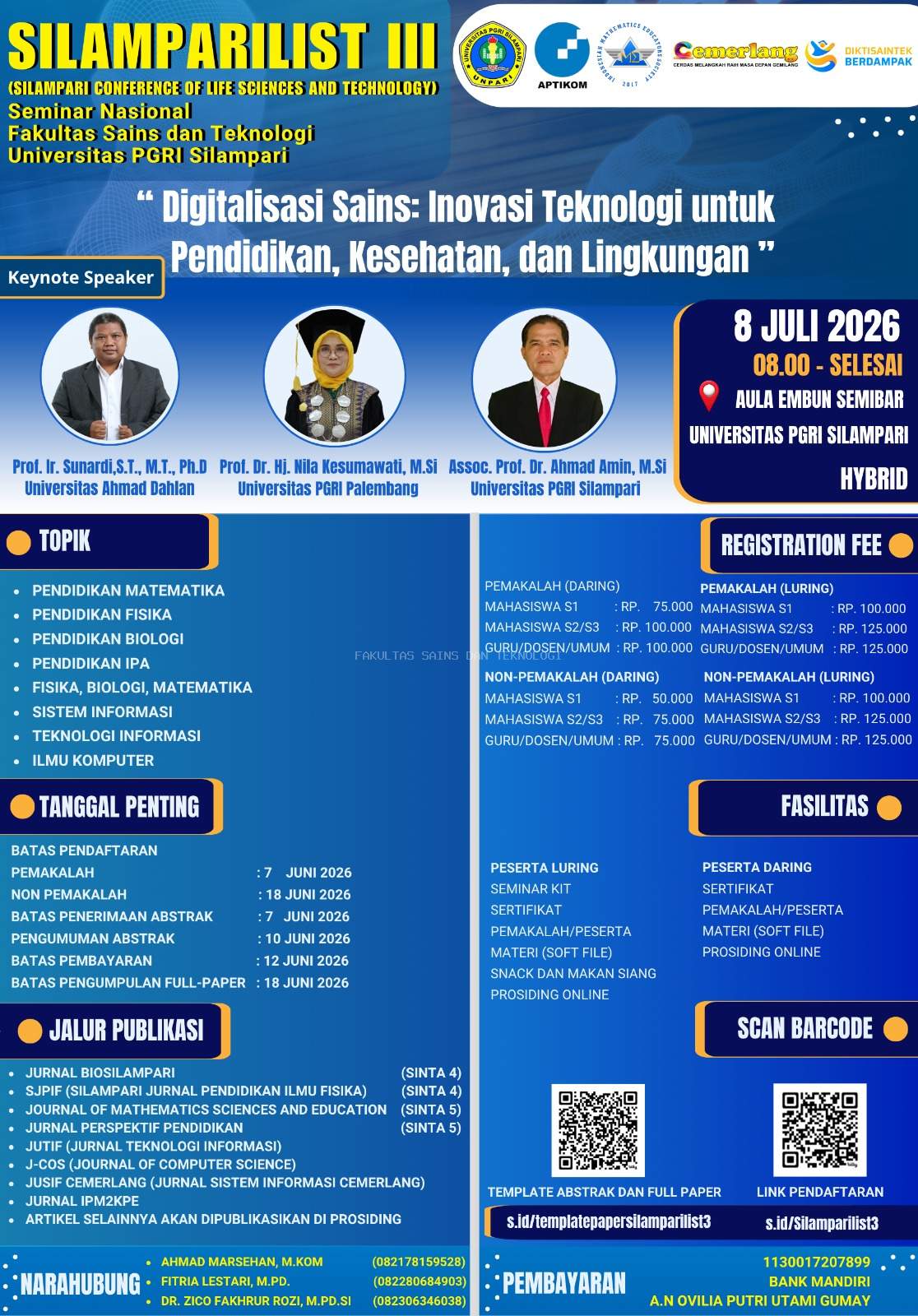 Jelajahi Teknologi dan Sains Digital: Seminar Nasional SILAMPARILIST III Menanti Anda